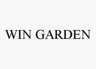 WIN GARDEN