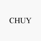 CHUY