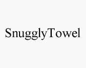 SNUGGLYTOWEL