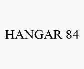 HANGAR 84