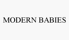 MODERN BABIES