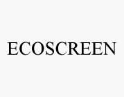 ECOSCREEN