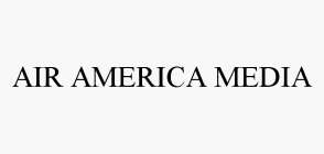 AIR AMERICA MEDIA