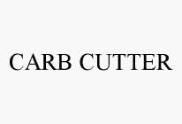 CARB CUTTER
