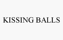 KISSING BALLS