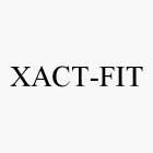 XACT-FIT