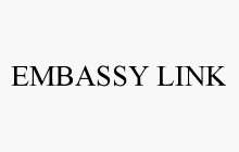 EMBASSY LINK