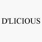 D'LICIOUS