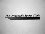 THE ORTHOPEDIC SPORTS CLINIC