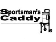 SPORTSMAN'S CADDY