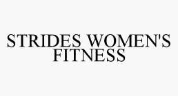 STRIDES WOMEN'S FITNESS