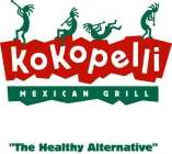 KOKOPELLI MEXICAN GRILL