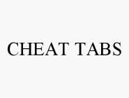 CHEAT TABS