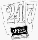 24/7 MCCAIN SNACK FOODS