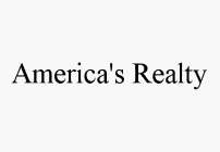 AMERICA'S REALTY