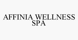 AFFINIA WELLNESS SPA