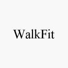 WALKFIT