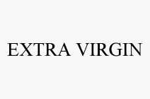 EXTRA VIRGIN