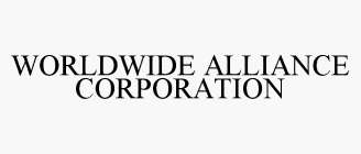 WORLDWIDE ALLIANCE CORPORATION