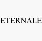 ETERNALE