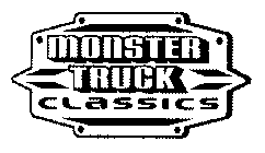 MONSTER TRUCK CLASSICS