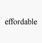 EFFORDABLE