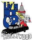 LIV'N IT UP IN HOLLYWOOD