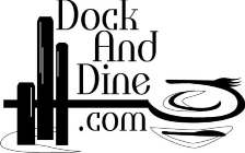 DOCK AND DINE.COM