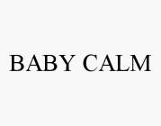 BABY CALM