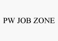 PW JOB ZONE