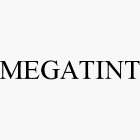 MEGATINT