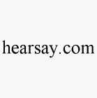 HEARSAY.COM