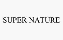 SUPER NATURE