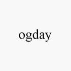 OGDAY
