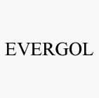 EVERGOL