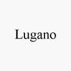 LUGANO