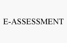 E-ASSESSMENT