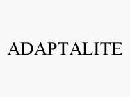 ADAPTALITE