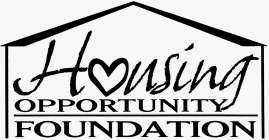 HOUSING OPPORTUNITY FOUNDATION