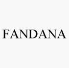 FANDANA