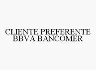 CLIENTE PREFERENTE BBVA BANCOMER