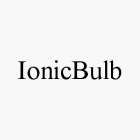 IONICBULB