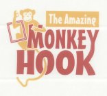 THE AMAZING MONKEY HOOK