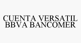 CUENTA VERSATIL BBVA BANCOMER