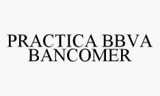 PRACTICA BBVA BANCOMER