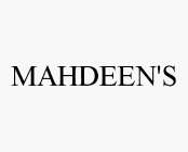 MAHDEEN'S