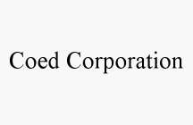 COED CORPORATION