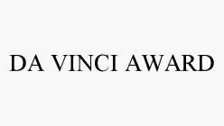 DA VINCI AWARD