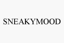 SNEAKYMOOD