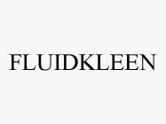 FLUIDKLEEN